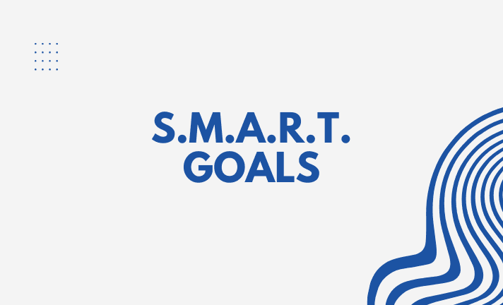 Nguyên tắc SMART là gì?